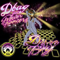 D-Bag ft. Power Francers "Disco boy"